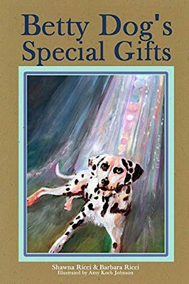 Betty Dog's Special Gifts-..