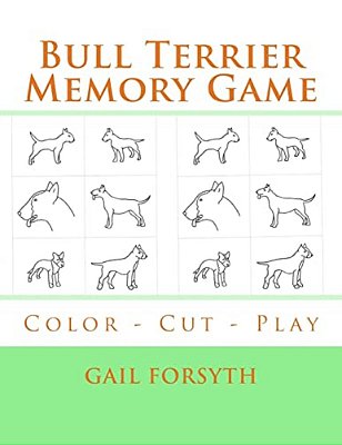 Bull Terrier Memory Game: Color - Cut - Play-..