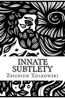 Innate Subtlety: An Exploration Of Creation-..