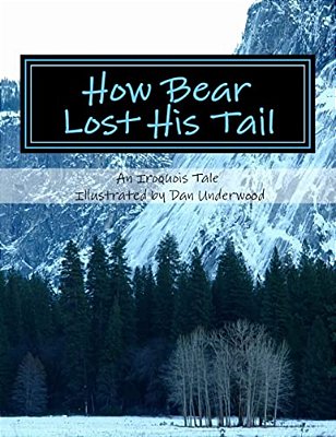 How Bear Lost His Tail-..