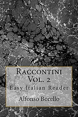 Raccontini Vol. 2 - Easy Italian Reader-..
