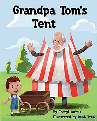 Grandpa Tom's Tent-..
