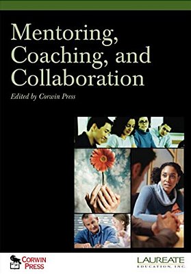 Mentoring, Coaching, And Collaboration-..