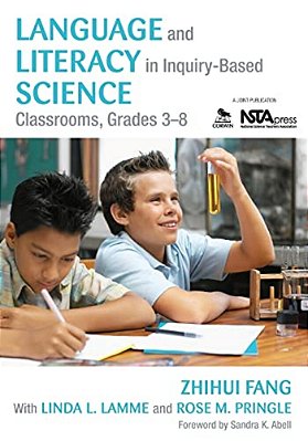 Language And Literacy In Inquiry-Based Science Classrooms, Grades 3-8-..