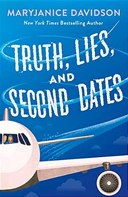 Truth, Lies, And Second Dates-..