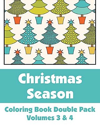 Christmas Season Coloring Book Double Pack (Volumes 3 & 4)-..