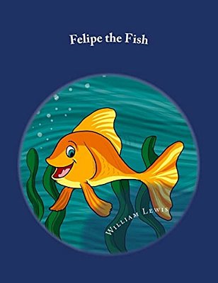 Felipe The Fish-..