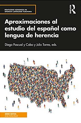 Aproximaciones Al Estudio Del Español Como Lengua De Herencia-..