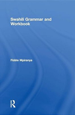 Swahili Grammar And Workbook-..
