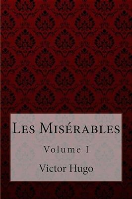 Les Misérables Volume I Victor Hugo-..