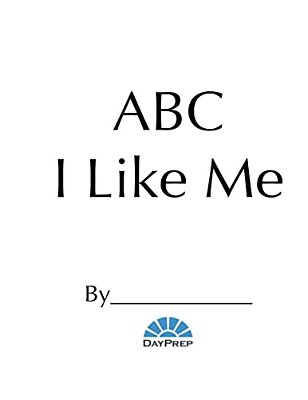 Day Prep Abc I Like Me-..