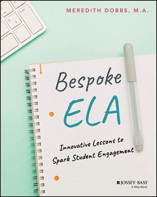 Bespoke Ela: Innovative Lessons To Spark Student Engagement-..