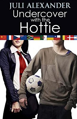 Undercover With The Hottie-..