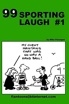 99 Sporting Laugh #1: 99 Great And Funny Cartoons. -..