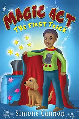 Magic Act: The First Trick-..