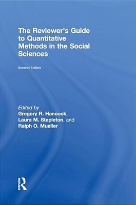 The Reviewer's Guide To Quantitative Methods In The Social Sciences-..