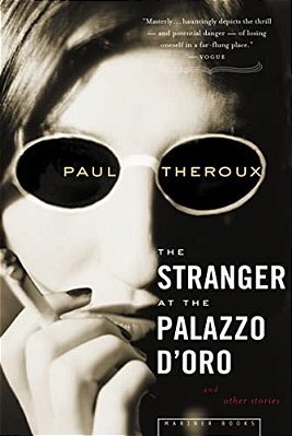 The Stranger At The Palazzo D'Oro: And Other Stories-..