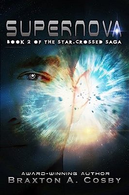Supernova: The Star-Crossed Saga-..