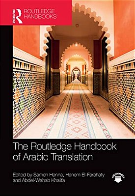 The Routledge Handbook Of Arabic Translation-..