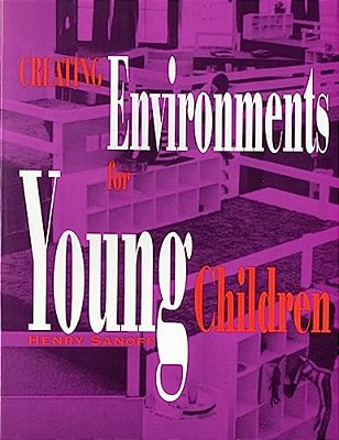 Creating Environments For Young Children-..