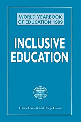 World Yearbook Of Education 1999: Inclusive Education-..