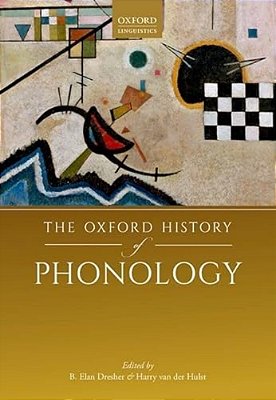 The Oxford History Of Phonology-..