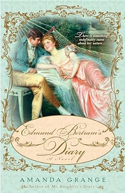 Edmund Bertram's Diary-..