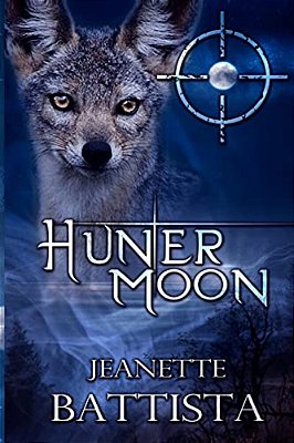 Hunter Moon: Volume 4 Of The Moon Series-..