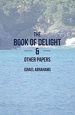 The Book Of Delight And Other Papers-..