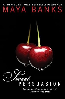 Sweet Persuasion-..
