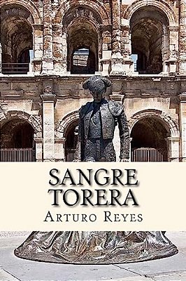 Sangre Torera (Spanish) Edition-..