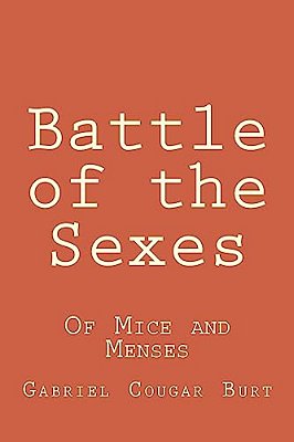 Battle Of The Sexes: Of Mice And Menses-..
