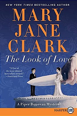 The Look Of Love: A Piper Donovan Mystery-..