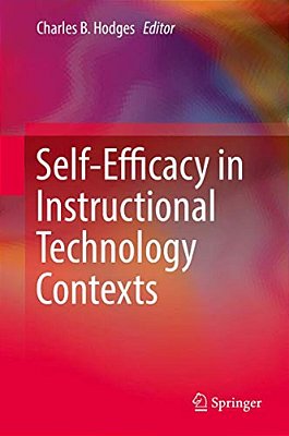 Self-Efficacy In Instructional Technology Contexts-..