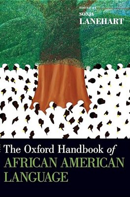 Oxford Handbook Of African American Language-..