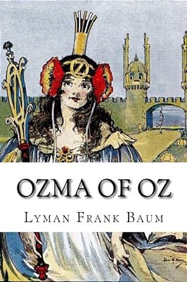 Ozma Of Oz Lyman Frank Baum-..