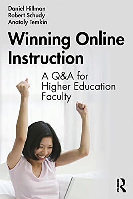 Winning Online Instruction: A Q&a For Higher Education Faculty-..