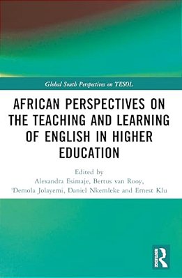 African Perspectives On The Teaching And Learning Of English In Higher Education-..