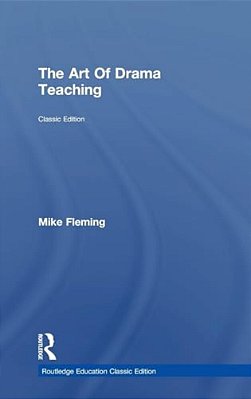 The Art Of Drama Teaching-..