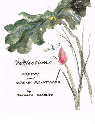 Reflections: Poetry And Sumie Paintings-..