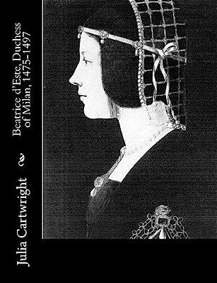 Beatrice D'Este, Duchess Of Milan, 1475-1497-..