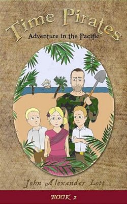 Time Pirates: Adventure In The Pacific-..