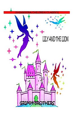 Lily And The Lion-..