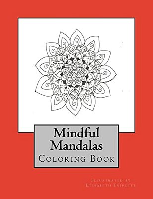 Mindful Mandalas: Coloring Book-..