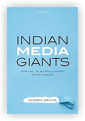 Indian Media Giants: Unveiling The Business Dynamics Of Print Legacies-..