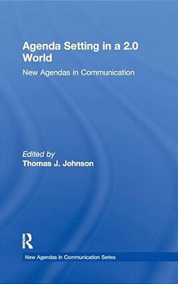 Agenda Setting In A 2.0 World-..
