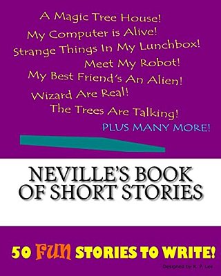 Neville's Book Of Short Stories-..