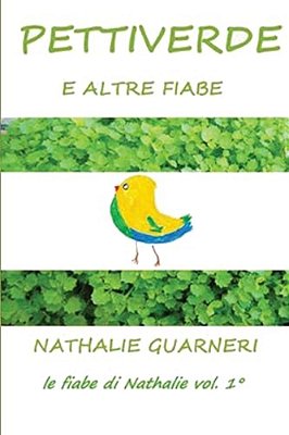 Pettiverde: Le Fiabe Di Nathalie 1-..