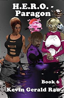 H. E. R. O. - Paragon: H. E. R. O. -..