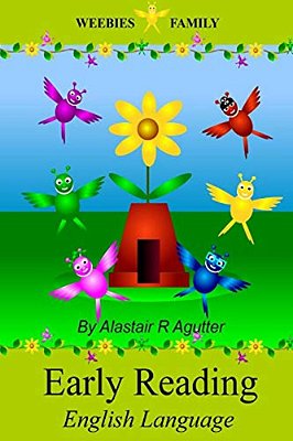 Weebies Family Early Reading English Book: Full Colour Illustrations And Short Children's Stories-..